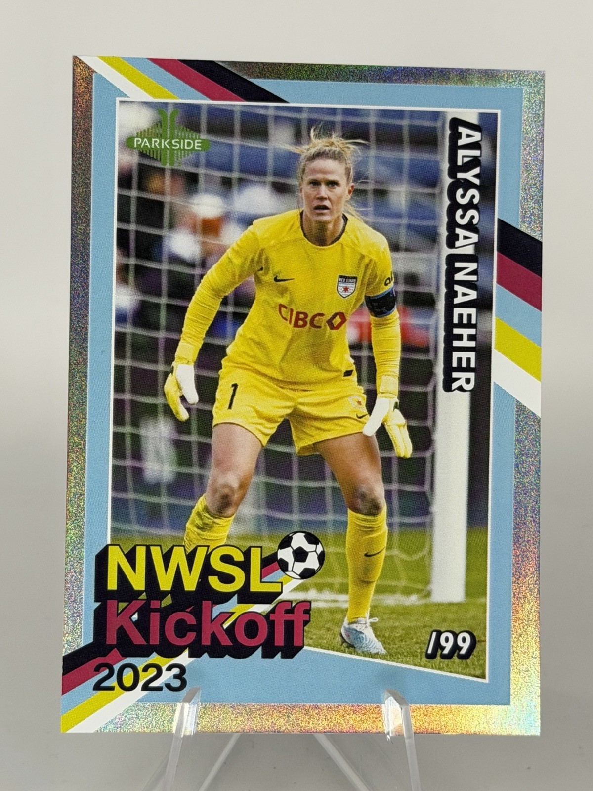 2023 Parkside Vol NWSL Kickoff Foil /99 #6 Alyssa Naeher - Chicago Red Stars