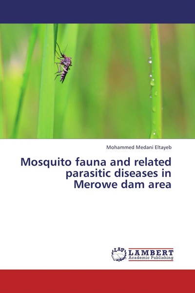 Mohammed Medani Eltayeb | Mosquito Fauna And Related Parasitic Diseases In...-image