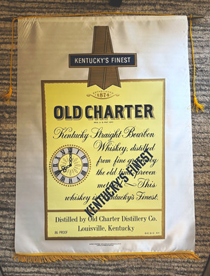 Vintage Old Charter Kentucky  Bourbon Whiskey Advertising Hanging Sign  Banner