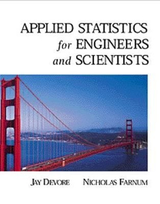 Applied Statistics for Engineers and Scientists Hardcover