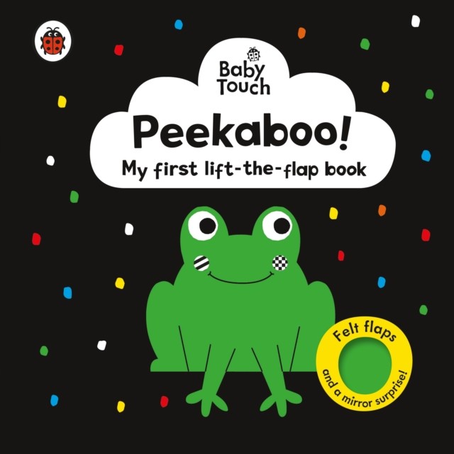 My First Peekaboo Lift The Flap Book