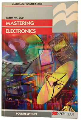 Mastering Electronics John Watson
