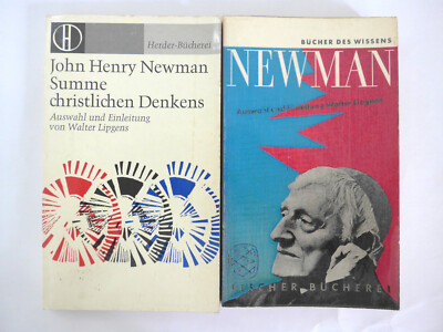 John Henry Newman: Summe christlichen Denkens/ Newman Biograhpie