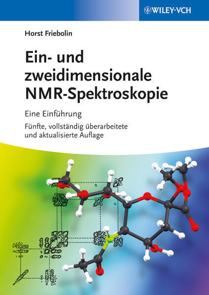 Ein- Und Zweidimensionale Nmr-spektroskopie | Horst Friebolin | 2013 |