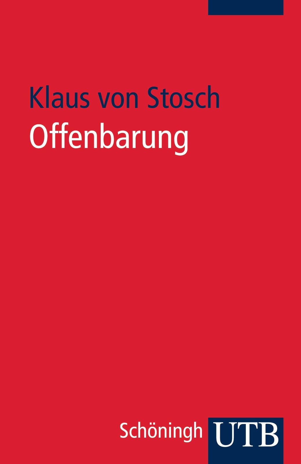 Thumbnail - Offenbarung Klaus Von Stosch Taschenbuch Grundwissen Theologie 126 S.
