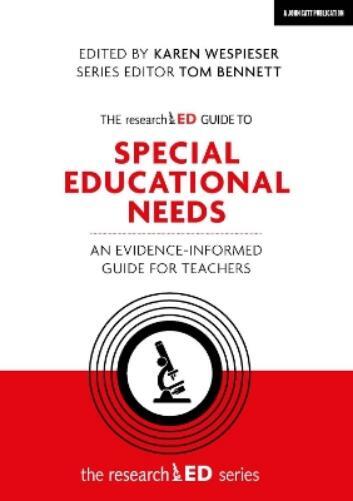 Tom Bennett Kar The researchED Guide to Special Educational Needs: A (Tascabile)