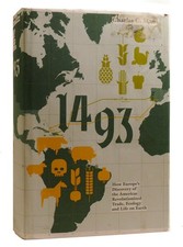 Charles C. Mann 1493 How Europe's Discovery of the Americas Revolutionized Trade