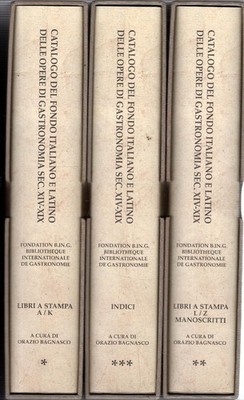 Catalogo del fondo italiano e latino delle opere di gastronomia sec. XIV-XIX (3 