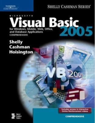 Microsoft Visual Basic 2005 for Windows, Mobile, Web, Office, and Database App..