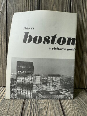 Vintage This Is Boston A Visitors Guide By The Boston Globe