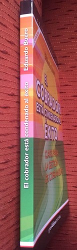 EL COBRADOR ESTA CONDENADO AL EXITO, 2011, 2da Edicion - Picture 3 of 5