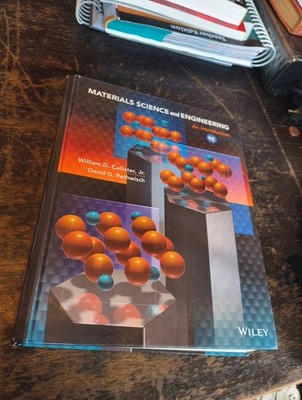 Materials Science and Engineering : an Introduction