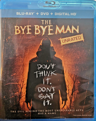 The Bye Bye Man Blu-Ray Unrated Dont think it Dont say it. most unspeakable acts
