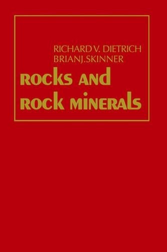 Richard V. Dietrich Brian J. Skinner Rocks and Rock Minerals (Taschenbuch)