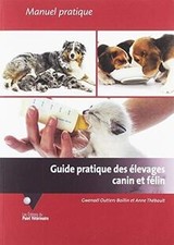 Guide Pratique des Elevages Canin et Felin de Outters-Boillin | Livre | état bon