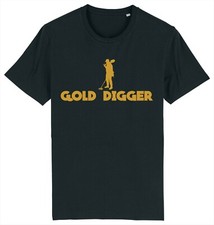 Gold Digger Metal Detector Detecting T-Shirt Detectorist Treasure Hunter