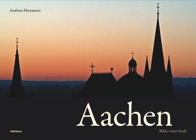 Thumbnail - Aachen - Bilder Einer Stadt Andreas Herrmann
