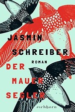 Jasmin Schreiber Der Mauersegler: Roman (Paperback) (UK IMPORT)