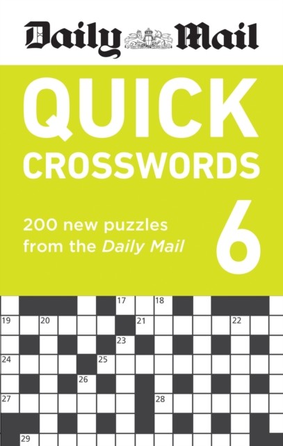 Daily Mail Quick Crosswords Volume 6 by Daily Mail (Paperback Book)