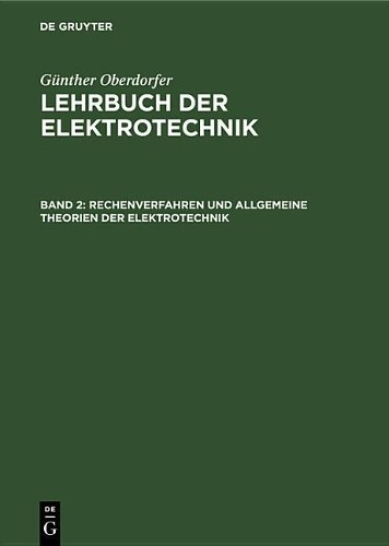 Günther Oberdor Rechenverfahren Und Allgemeine Theorien Der Elektrote (Hardback)