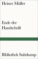 Ende Der Handschrift | Gedichte | Heiner MüLler | Taschenbuch | 120 S. | Deutsch