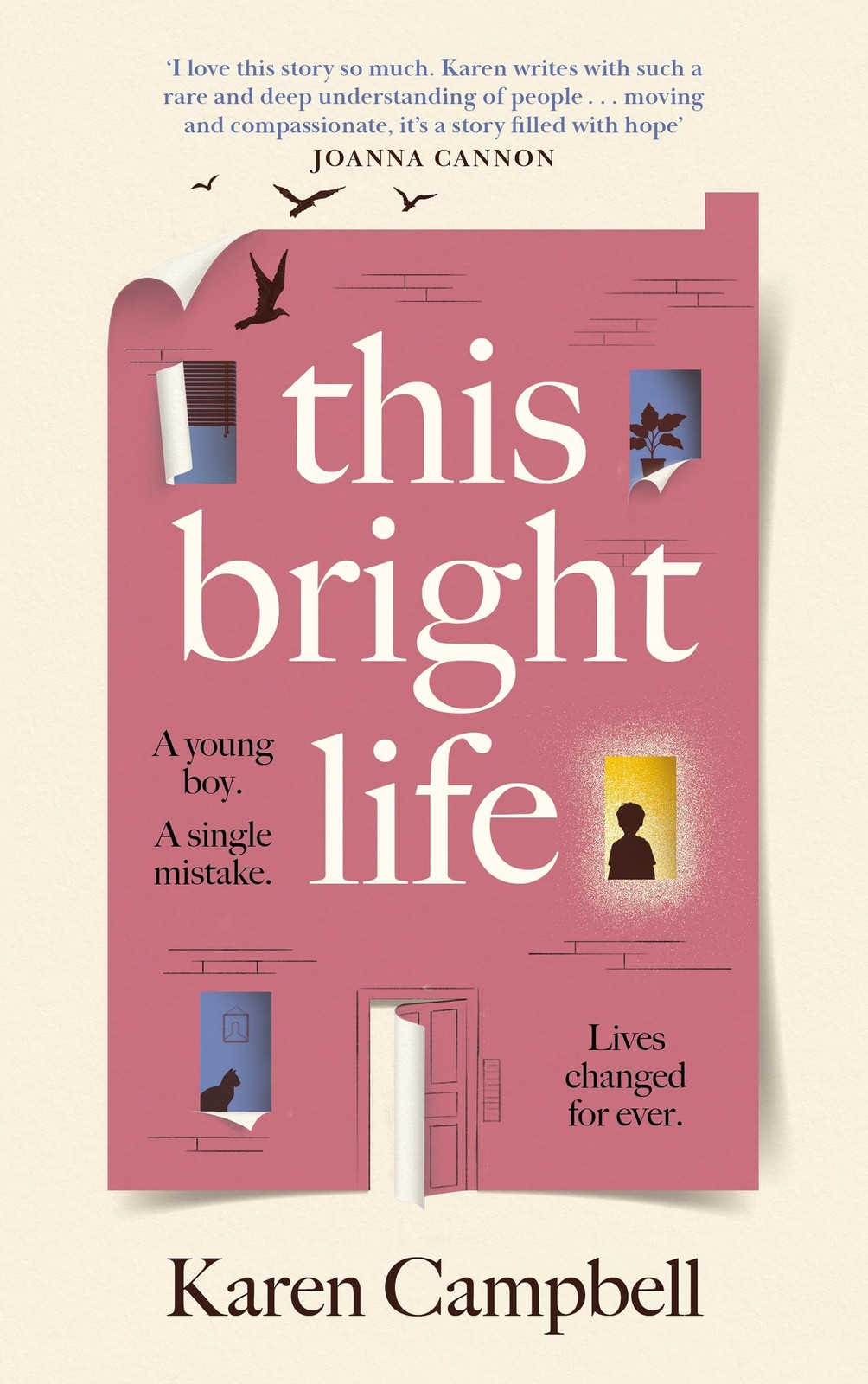 This Bright Life,Campbell, Karen Karen Campbell,