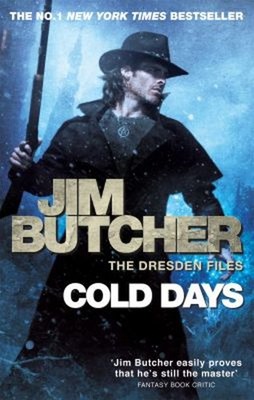 Cold Days : The Dresden Files, Book Fourteen Paperback Jim Butche