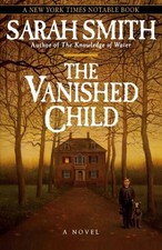 The Vanished Child by Smith, Sarah