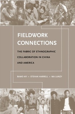 Fieldwork Connections by Ayi Bamo PAPERBACK 9780295986685