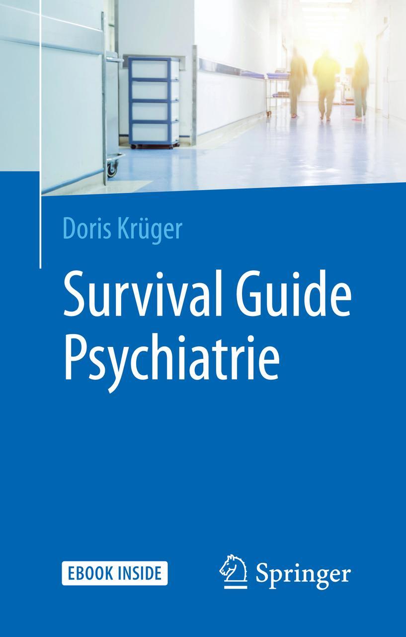 Thumbnail - Survival Guide Psychiatrie, M. 1 Buch, M. 1 E-book Doris Krüger