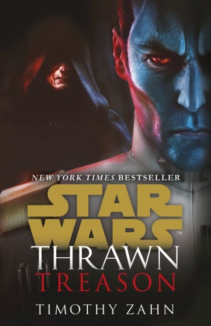 Star Wars: Thrawn: Treason (Book 3) by Timothy Zahn (Paperback Book)