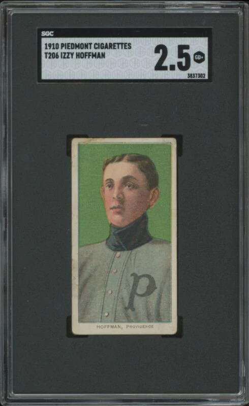 1909 T206 IZZY HOFFMAN NNO GOOD+ PIEDMONT 350 SGC 2.5 BASEBALL PROVIDENCE GRAYS