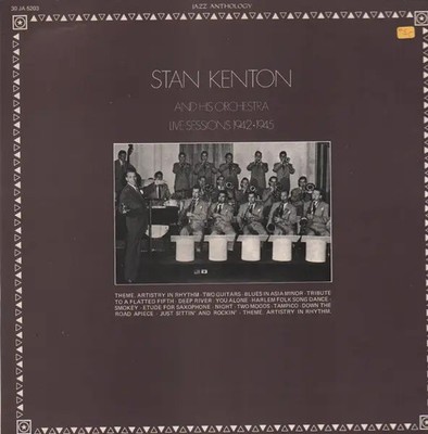 LP Stan Kenton And His Orchestra Live Sessions 1942/1945 NEAR MINT Jazz Antho