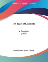 Zionist Central Bureau Cologne | Ten Years Of Zionism | Taschenbuch | Englisch
