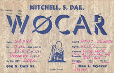 1950 QSL: W0CAR – Max L. Myover – 905 South Duff Street – Mitchell, South Dakota