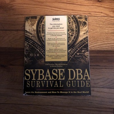 Sybase DBA Survival Guide by Jeff Garbus w/ disk