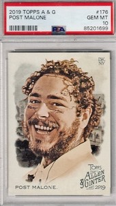 2019 Topps Allen & Ginter Post Malone #176 PSA 10 GEM MT!🔥
