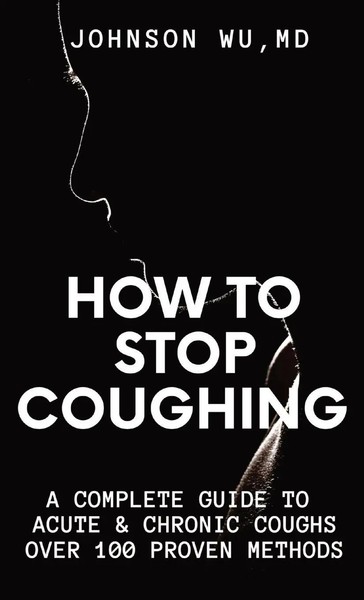 Johnson Wu | How To Stop Coughing | Buch | Englisch (2023) | Gebunden-image