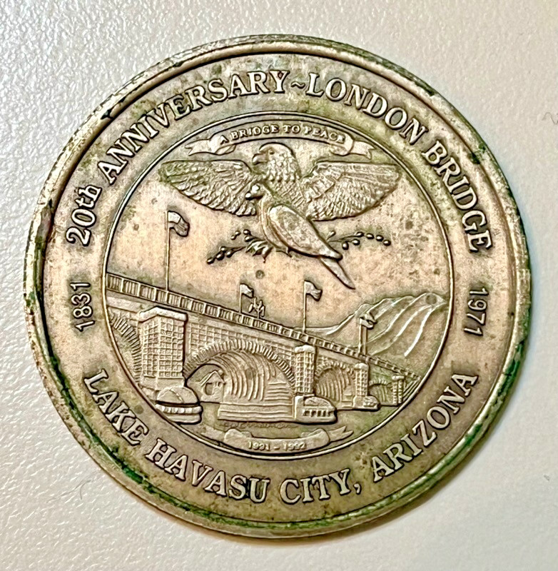 Rotary London Bridge 20th Anniversary Commemorative Dollar Coin