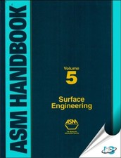 ASM Handbook Surface Engineeri - VERY GOOD