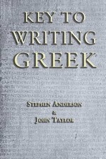 Key to Writing Greek by Stephen Anderson (English) Paperback Book