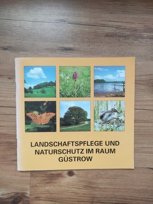 Landschaftspflege und Naturschutz im Raum Güstrow, 1991 , Landkreis Güstrow, c6