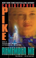 Remember Me Christopher Pike Taschenbuch Kartoniert / Broschiert Englisch 2007