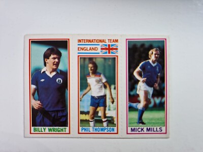 MICK MILLS (Ipswich) PHIL THOMPSON (Liverpool) BILLY WRIGHT (Everton) Topps 81