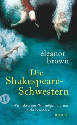 Die Shakespeare-Schwestern: Roman (insel taschenbuch) Roman Brown, Elean 1196971