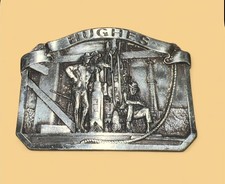HUGHES TOOLS OIL DRILLING BELT BUCKLE VINTAGE 1980'S PEWTER US MADE