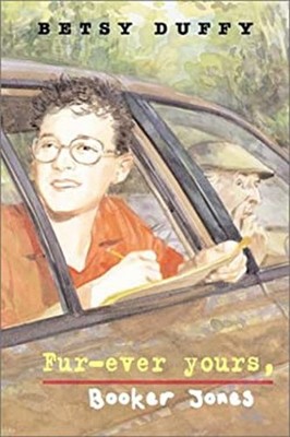 Fur-Ever Yours, Booker Jones Hardcover Betsy Duffey