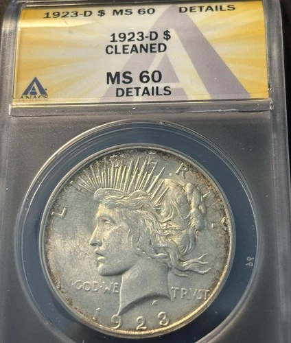 1923-D Peace Silver Dollar MS-60 By ANACS. Lightest Of Cleanings. Lustrous!