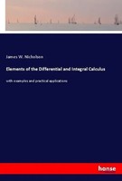 Elements Of The Differential And Integral Calculus James W. Nicholson Buch 2020