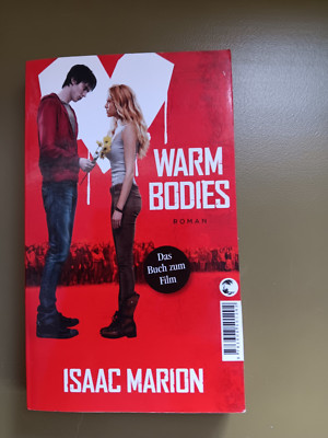 Warm Bodies @ Issac Marion @toller  Zombie-Liebesroman @ Buch zum Film @ Zustd 2